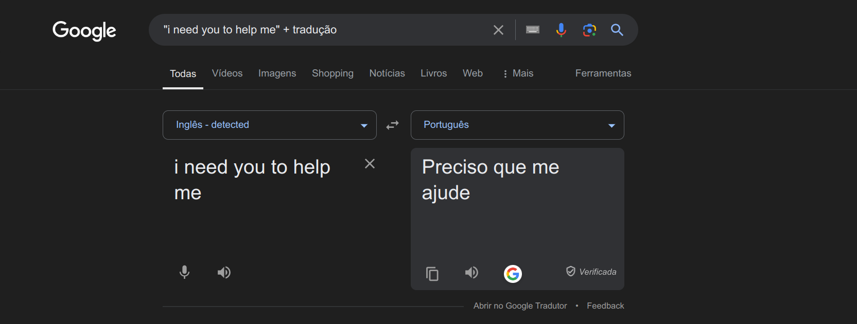 Print da pequisa anterior feita, com a caixa do Google tradutor contendo a versão em inglês - detectada e em português, traduzida na direita "Preciso que me ajude".